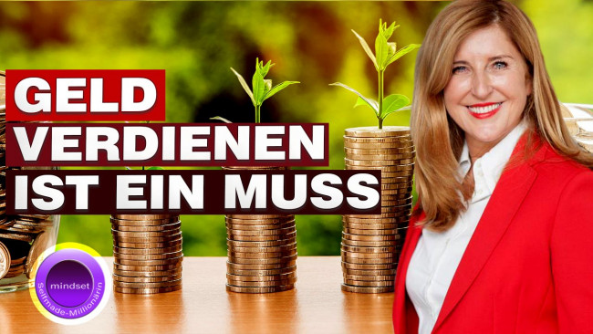 Geld verdienen ist ein Muss